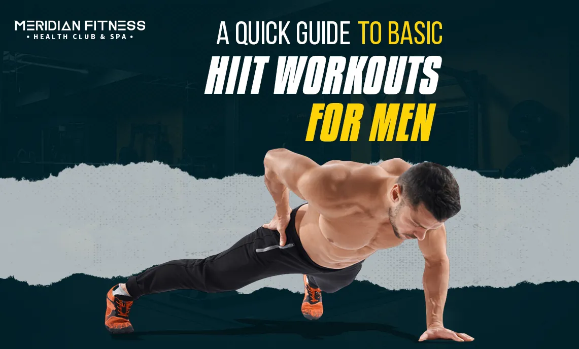 A-Quick-Guide-to-Basic-HIIT-Workouts-for-Men.webp